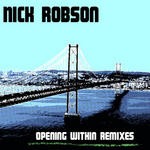 cover: Nick Robson - Opening Within