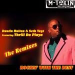 cover: Hulton, Dustin|Seth Vogt|Thrill Da Playax - Rockin' With The Best (The remixes)