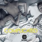 cover: Magnifik - Complicated Remix EP