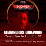 cover: Alexandros Djkevingr - Terrorism In London