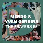 cover: MENDO|Yvan Genkins - The Prayers EP