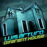 cover: Luis Arturo - Diferent House