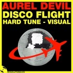 cover: Aurel Devil - Disco Flight EP