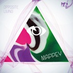 cover: Mappey - Opposite Living