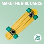 cover: Little Barrie|Make The Girl Dance - Tchiki Tchiki Tchiki