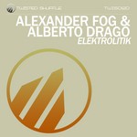 cover: Alberto Drago|Fog, Alexander - Elektrolitik