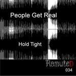 cover: People Get Real - Hold Tight