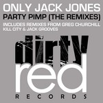 cover: Only Jack Jones - Party Pimp (The remixes)