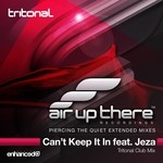 cover: Jeza|Tritonal - Can't Keep It In