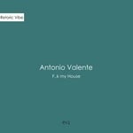 cover: Antonio Valente - FK My House