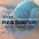 cover: Patrik Soderbom - What Make's You