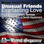 cover: Unusual Friend|Manuel Innaro Project - Everlasting Love (Royal Supreme Miami remixes)