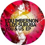 cover: Imbernon, Edu|Los Suruba - You & Us EP