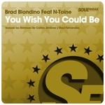 cover: N Toine|Blondino, Brad - You Wish You Could Be