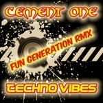 cover: Fun Generation|Cement One - Techno Vibes