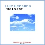 cover: Luiz Depalma - The Breeze (The Breeze)