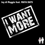 cover: Di Maggio, Joy|Maya Days - I Want More