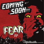 cover: Coming Soon - Fear EP