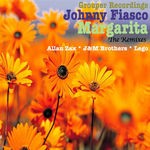 cover: Johnny Fiasco - Margarita (The remixes)