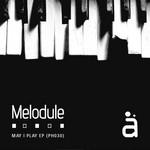 cover: Melodule - May I Play