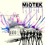 cover: Miotek - Foreign Boy Goes Electro