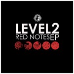 cover: Level 2 - Red Notes EP