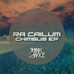 cover: Ra Cailum - Chimbus EP