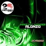 cover: Alonzo - Make Me Wonder