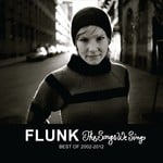 cover: Flunk - The Songs We Sing - Best Of 2002-2012