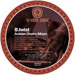 cover: B Twist - Arabian Drums