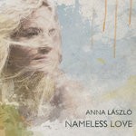 cover: Anna Laszlo - Nameless Love