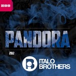 cover: Italobrothers - Pandora 2012