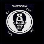 cover: Dystopia - Eat This & Die EP