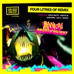 cover: Bankai|Abortifacient - Four Litres Of Remix