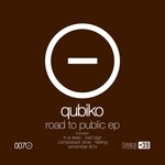 cover: Qubiko - Road To Public EP