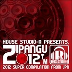 cover: Djruca|Dj Shiki|Dj Stanllie|Dj Torisu|Various - Zipangu 2012 Akatsuki (unmixed tracks)