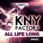 cover: Kny Factory - All Life Long EP