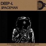 cover: Deep L - Spaceman EP