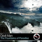 cover: Grizli Man - The Fountains Of Paradise