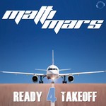 cover: Matti Mars - Ready 4 Takeoff