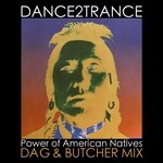 cover: Dance 2 Trance - Power Of American Natives