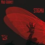 cover: Mad Hornet - Stigma