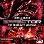 cover: Effector - The Destroyed Kingdom EP