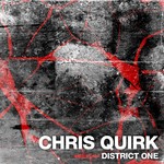 cover: Chris Quirk - District One EP