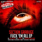 cover: Section Grabuge - Fuck 'Em All EP