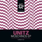 cover: Unitz - Moschinos EP