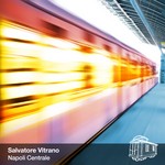 cover: Salvatore Vitrano - Napoli Centrale