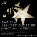 cover: Kristian Veron - Almost Close EP