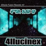 cover: 4llucinex - After Dusk EP