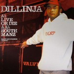 cover: Dillinja - Live Or Die/South Manz